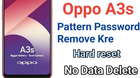 oppo a3s lock remove|Top 5 OPPO A3s Pattern Unlock Solutions to Unlock OPPO .